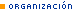 Organizaci&oacute;n